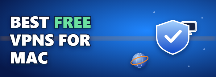 Best free VPNs for Mac (2026)