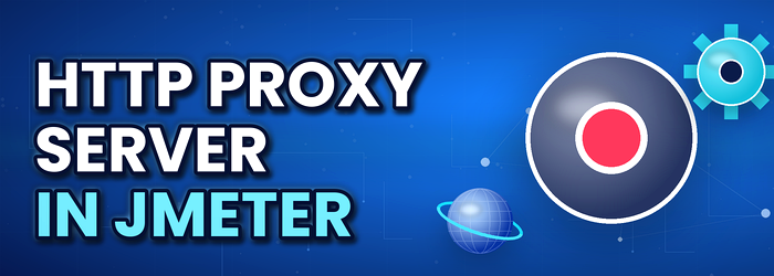 HTTP proxy server in JMeter