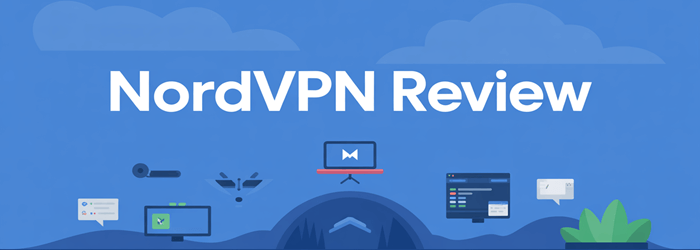 NordVPN Review (2026)