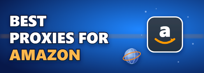 Proxies for Amazon