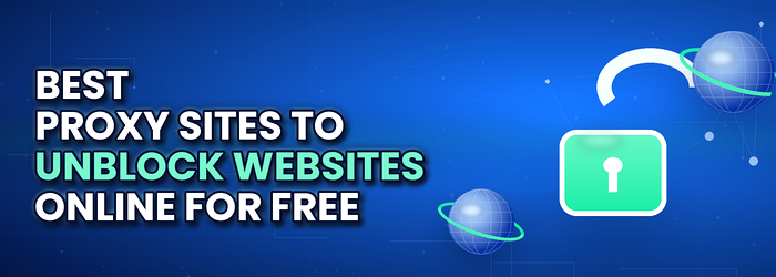 proxy sites unblock websites