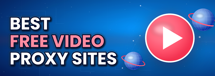 video proxy sites