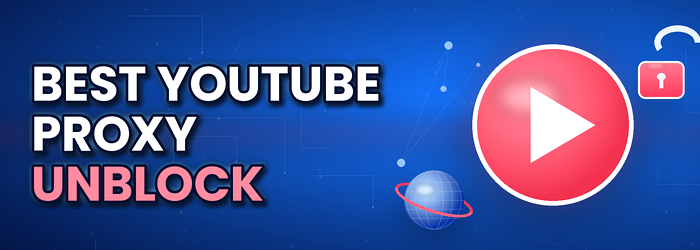 youtube proxy unblock